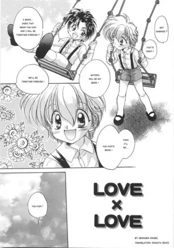 Aranaga Hikaru - Love x Love [Translated by Sho] (yaoi shota)