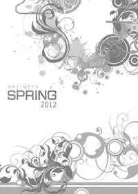 [Majimeya (Isao)] MAJIMEYA SPRING 2012 (Various) [Digital]