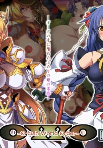 OWO -Orcish World Order-