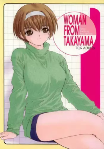 (C57) [Dieppe Factory (Alpine, Cloth Tsugutoshi)] WOMAN FROM TAKAYAMA (Kizuato)