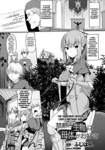 Kindan no Seibutsu wa Botai ga Osuki | The Forbidden Creature Loves a Motherly Body